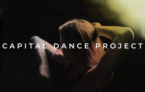 Capital Dance Project – 8/26 at 6pm PST