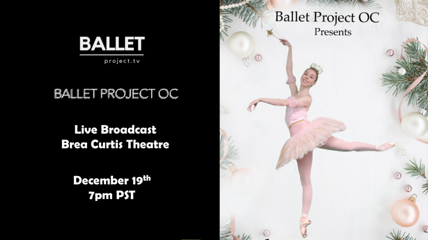 Ballet Project OC – Encore Presentation of “The Nutcracker” – December 19th at 7pm